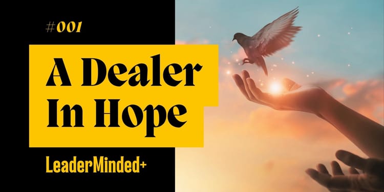 A Dealer In Hope